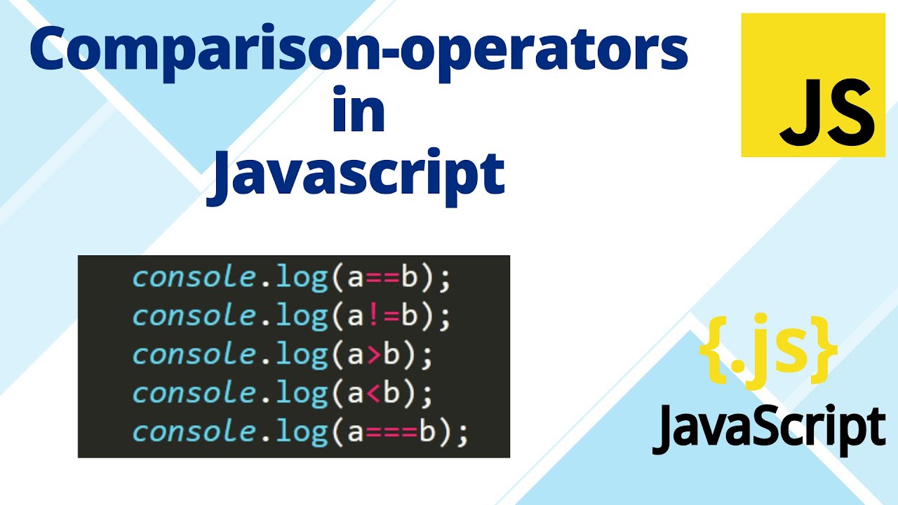 comparison operators in JavaScript